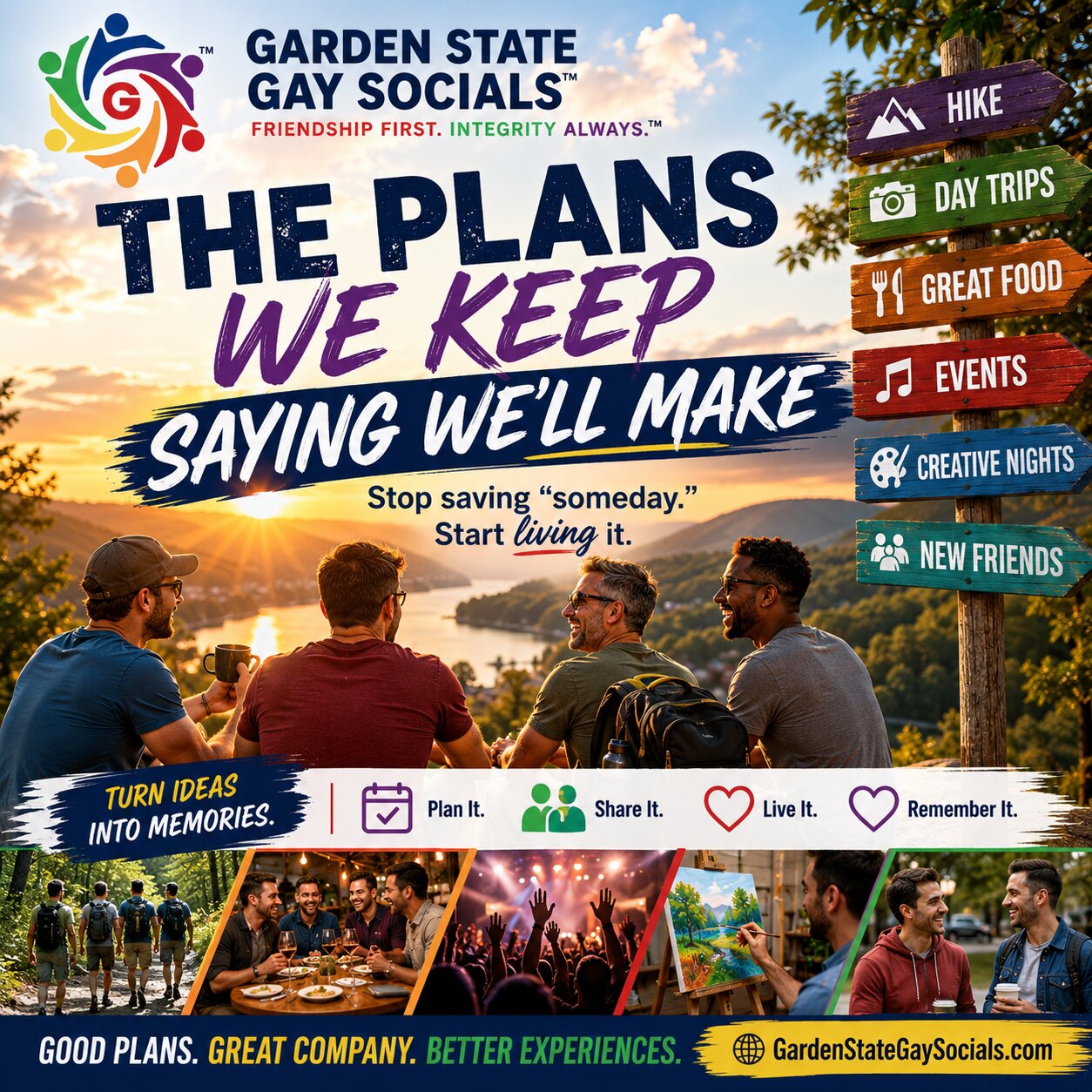 The Plans We Keep Saying We’ll Make